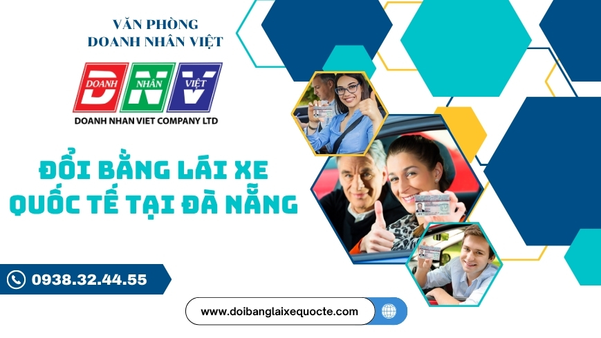 Đổi bằng lái xe quốc tế tại Đà Nẵng