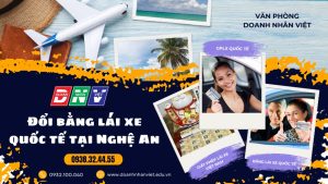 Đổi bằng lái xe quốc tế tại Nghệ An