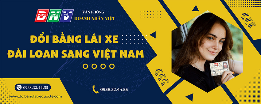 Đổi bằng lái xe Đài Loan sang Việt Nam