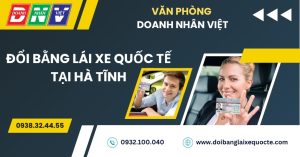 Đổi bằng lái xe quốc tế tại Hà Tĩnh