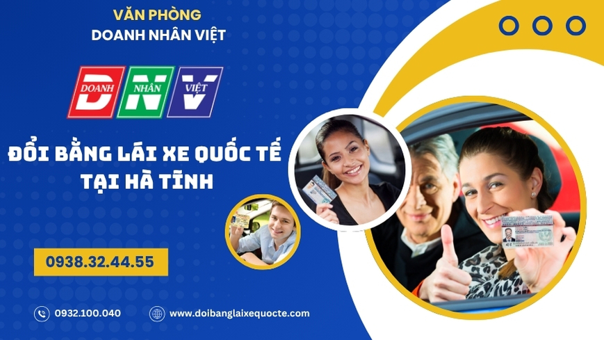 Đổi bằng lái xe quốc tế tại Hà Tĩnh