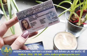 Hướng dẫn thủ tục đổi giấy phép lái xe Ô tô quốc tế qua mạng - Hotline/ Zalo/ Viber: 0932 100 040