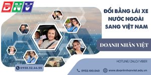 Đổi bằng lái xe nước ngoài sang Việt Nam