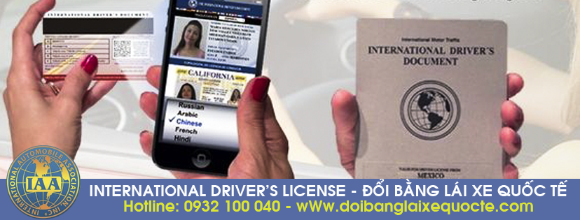Đổi bằng lái xe quốc tế trực tuyến Địa chỉ cấp đổi bằng lái xe quốc tế trực tuyến qua mạng, cấp tốc - Hotline/ Zalo/ Viber: 0932.100.040