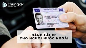 Đổi bằng lái xe quốc tế về bằng Việt Nam