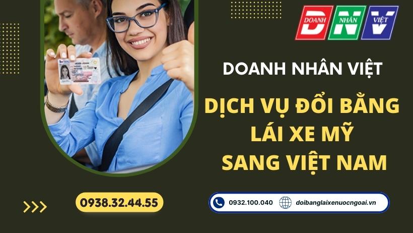 Dịch vụ đổi bằng lái xe Mỹ sang Việt Nam