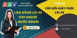 Làm bằng lái xe cho người nước ngoài