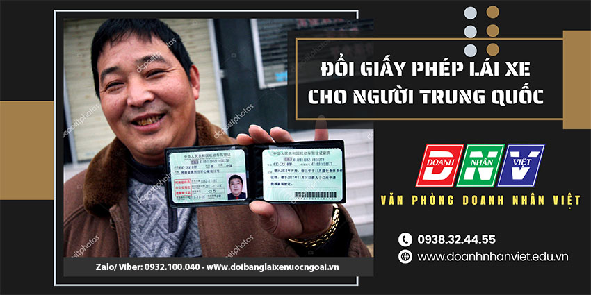Đổi giấy phép lái xe cho người Trung Quốc