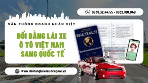 Đổi bằng lái xe ô tô Việt Nam sang quốc tế