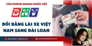 Đổi bằng lái xe Việt Nam sang Đài Loan