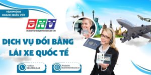Dịch vụ đổi bằng lái xe quốc tế