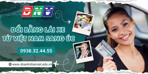 Đổi bằng lái xe từ Việt Nam sang Úc
