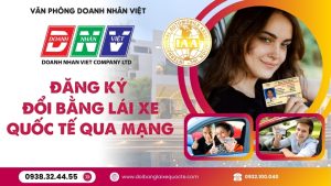 Đăng ký đổi bằng lái xe quốc tế qua mạng