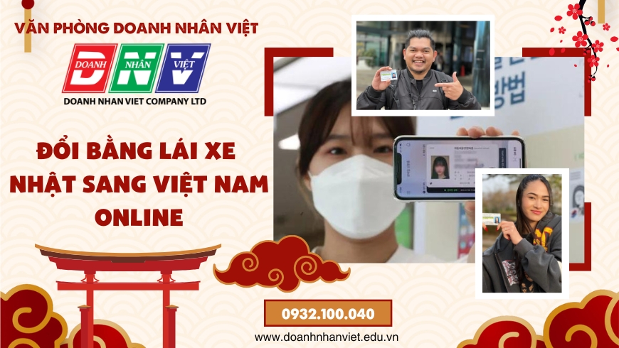 Đổi bằng lái xe Nhật sang Việt Nam online