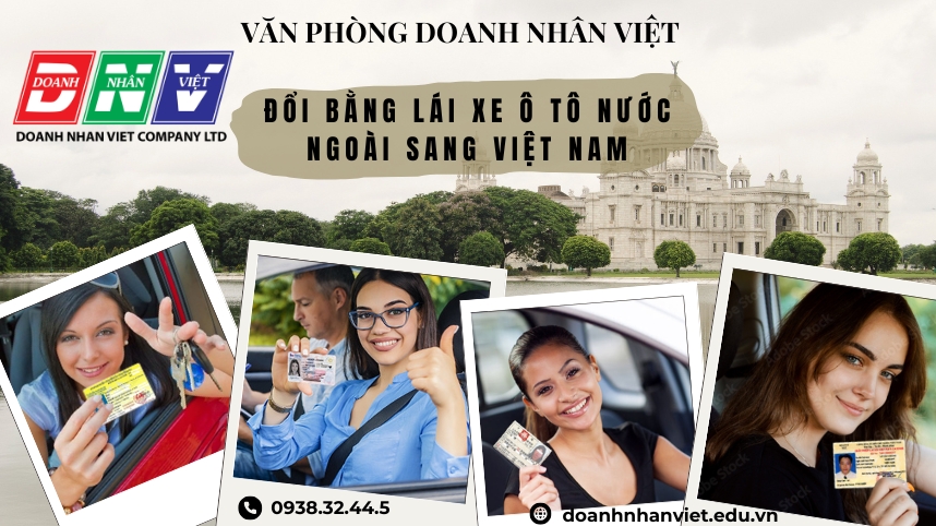 Đổi bằng lái xe ô tô nước ngoài sang Việt Nam