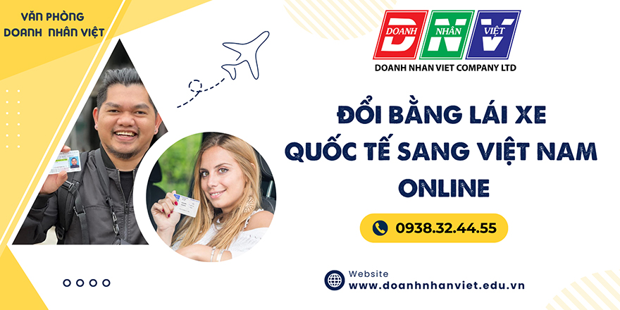 Đổi bằng lái xe quốc tế sang Việt Nam online