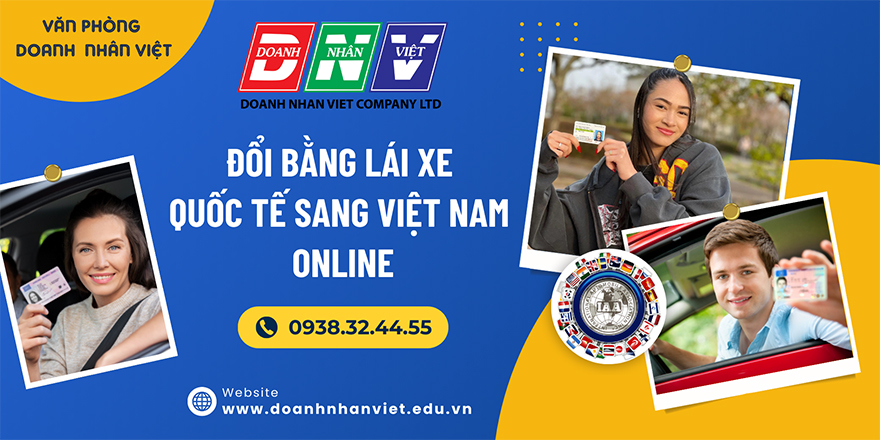 Đổi bằng lái xe quốc tế sang Việt Nam online