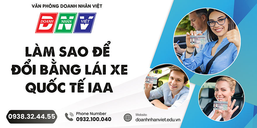 Làm sao để đổi bằng lái xe quốc tế IAA