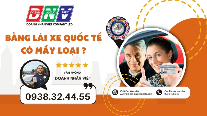 Bằng lái xe quốc tế có mấy loại ?