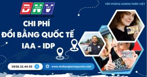 Chi phí đổi bằng quốc tế IAA - IDP