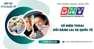 Số điện thoại đổi bằng lái xe quốc tế