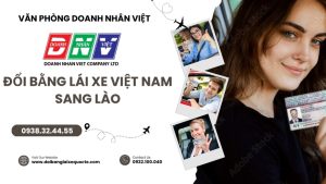 Đổi bằng lái xe Việt Nam sang Lào