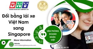 Đổi bằng lái xe Việt Nam sang Singapore