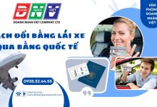 Cách đổi bằng lái xe qua bằng quốc tế