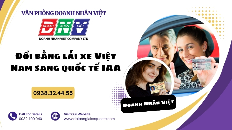 Đổi bằng lái xe Việt Nam sang quốc tế IAA
