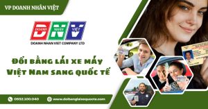 Đổi bằng lái xe máy Việt Nam sang quốc tế