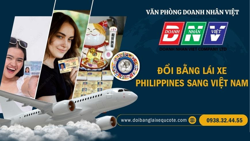 Đổi bằng lái xe Philippines sang Việt Nam