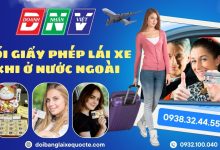 Đổi giấy phép lái xe khi ở nước ngoài