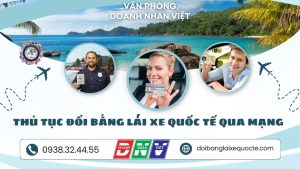 Thủ tục đổi bằng lái xe quốc tế qua mạng