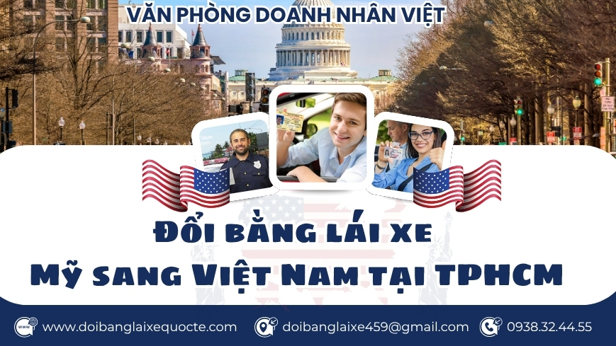 Đổi bằng lái xe Mỹ sang Việt Nam tại TPHCM