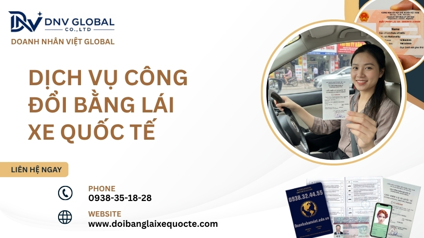 Dịch vụ công đổi bằng lái xe quốc tế