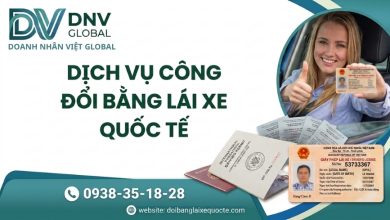 Dịch vụ công đổi bằng lái xe quốc tế