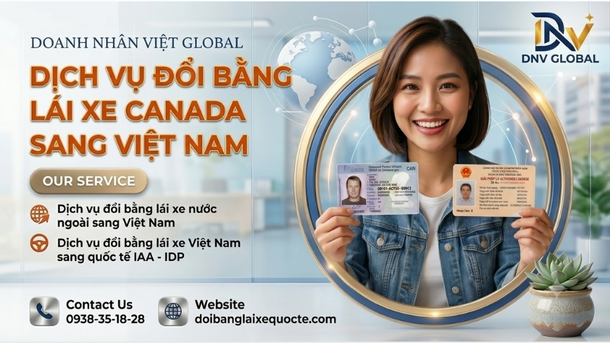 Dịch vụ đổi bằng lái xe Canada sang Việt Nam
