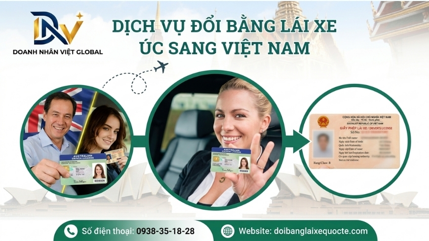 Dịch vụ đổi bằng lái xe Úc sang Việt Nam
