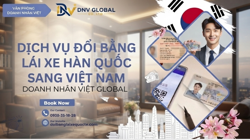 Dịch vụ đổi bằng lái xe Hàn Quốc sang Việt Nam