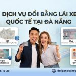 Dịch vụ đổi bằng lái xe quốc tế tại Đà Nẵng