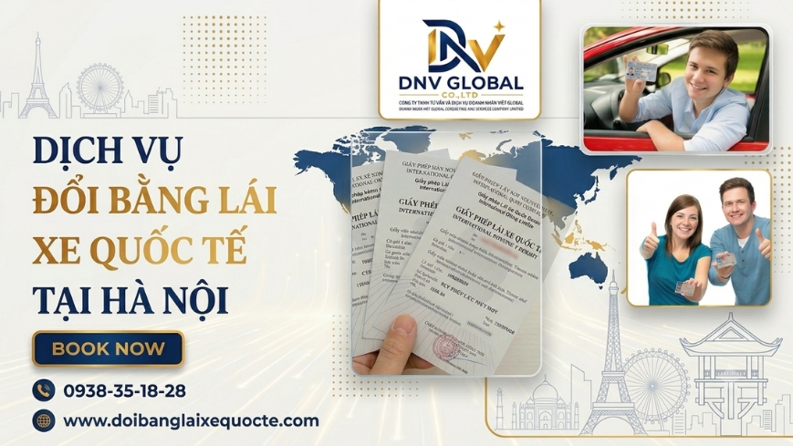 Dịch vụ đổi bằng lái xe quốc tế tại Hà Nội