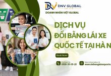 Dịch vụ đổi bằng lái xe quốc tế tại Hà Nội