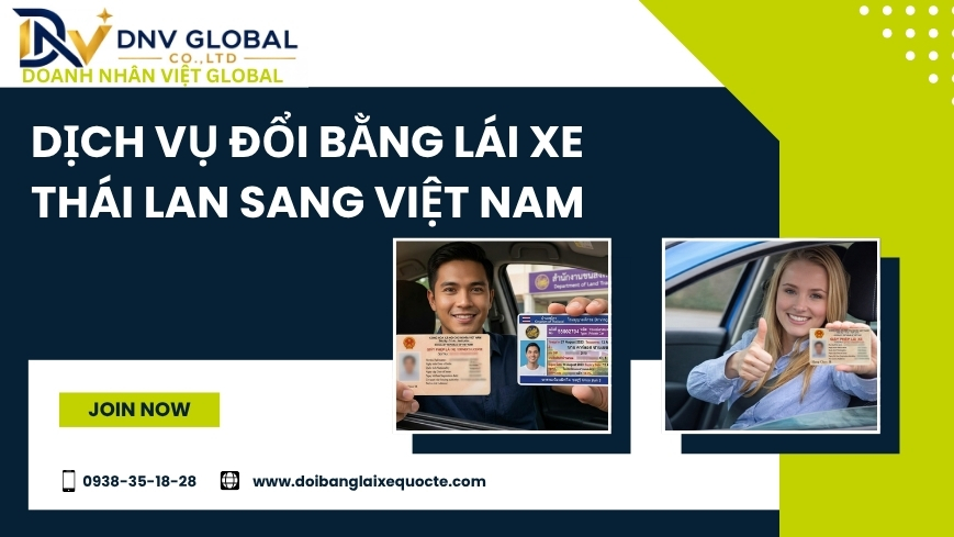 Dịch vụ đổi bằng lái xe Thái Lan sang Việt Nam